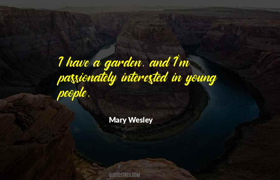 Mary Wesley Quotes #1274582