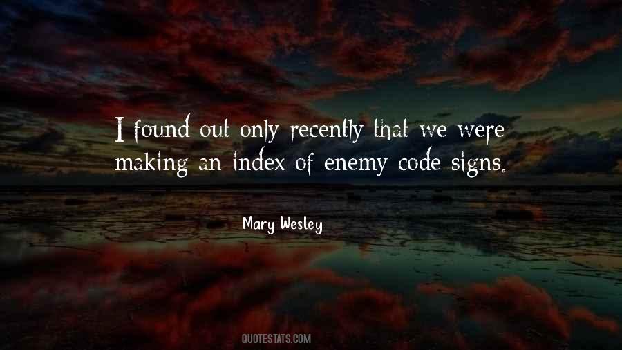 Mary Wesley Quotes #1766559
