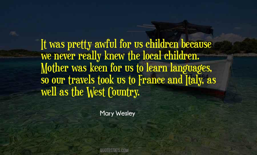 Mary Wesley Quotes #1821060