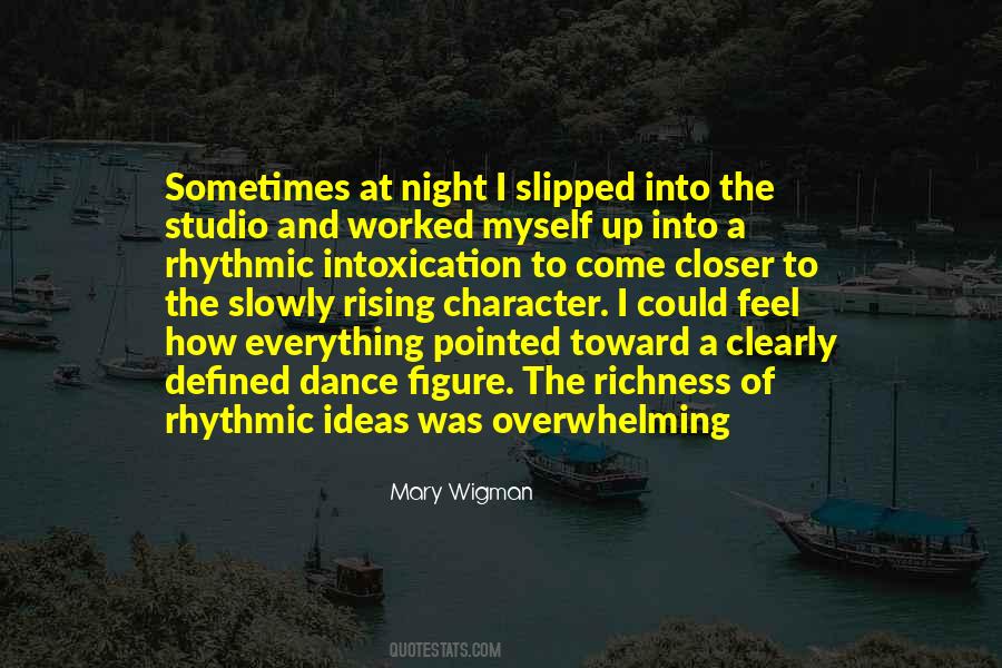 Mary Wigman Quotes #1150100