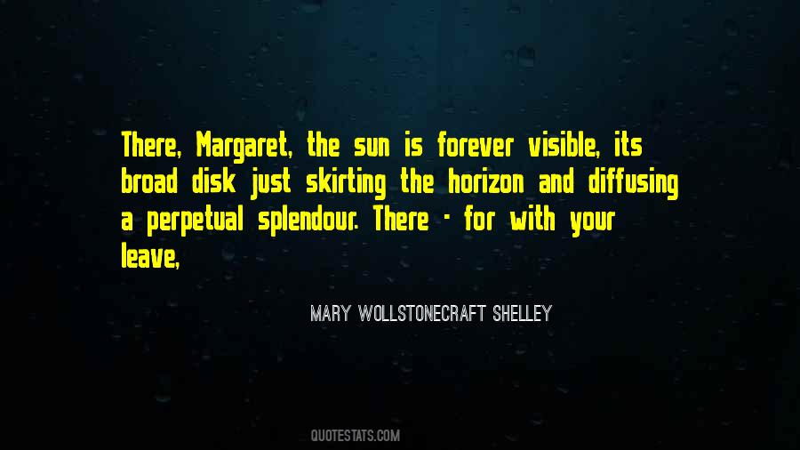 Mary Wollstonecraft Shelley Quotes #248496