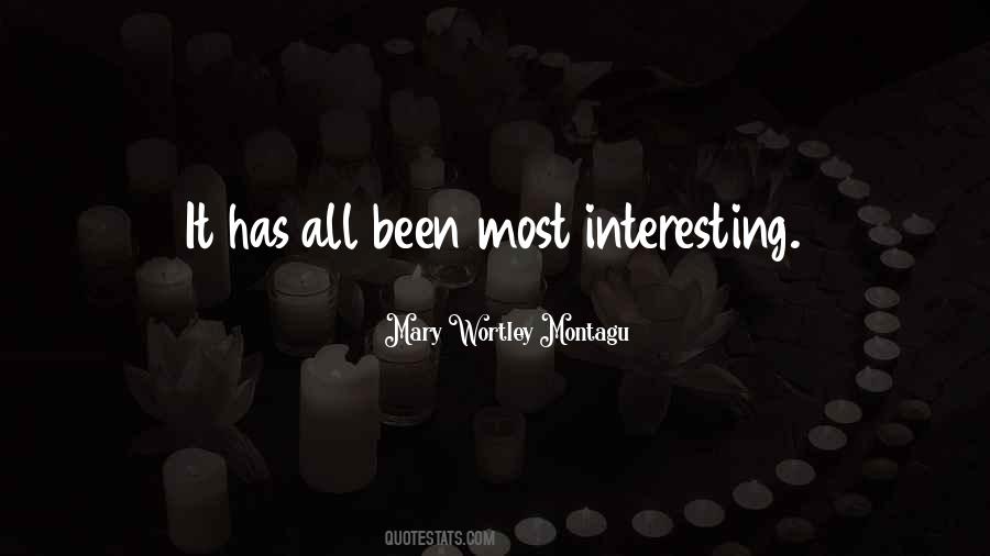 Mary Wortley Montagu Quotes #1101006