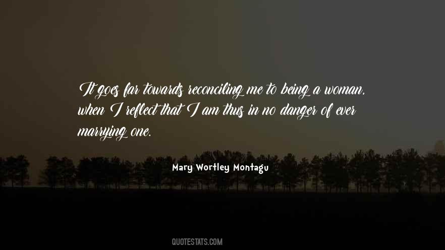 Mary Wortley Montagu Quotes #1359822