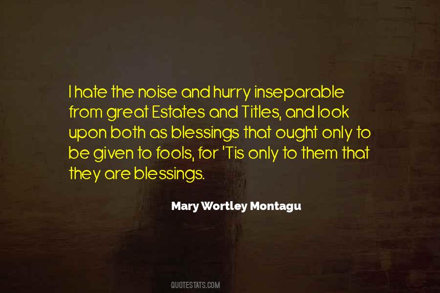 Mary Wortley Montagu Quotes #695977