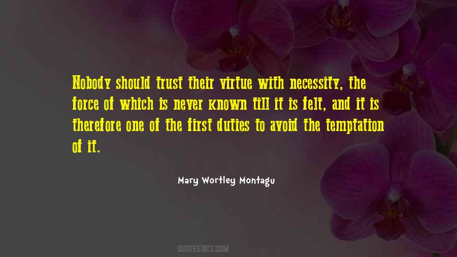 Mary Wortley Montagu Quotes #965859