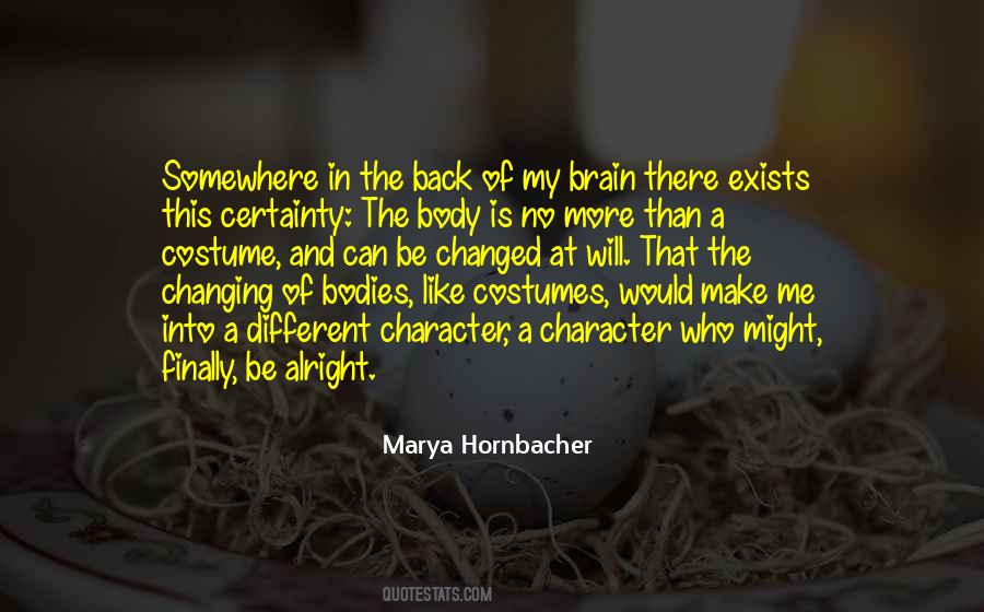 Marya Hornbacher Quotes #523861