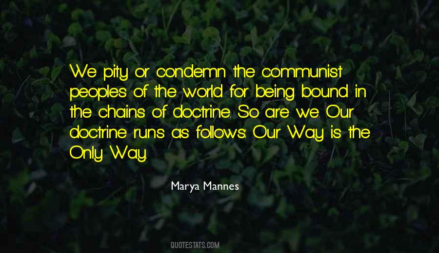 Marya Mannes Quotes #1050506