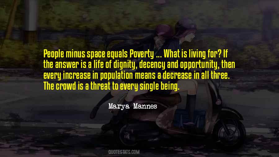 Marya Mannes Quotes #1092276