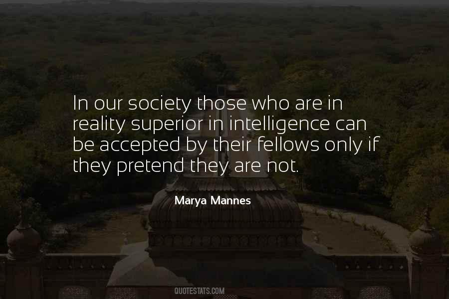 Marya Mannes Quotes #534443