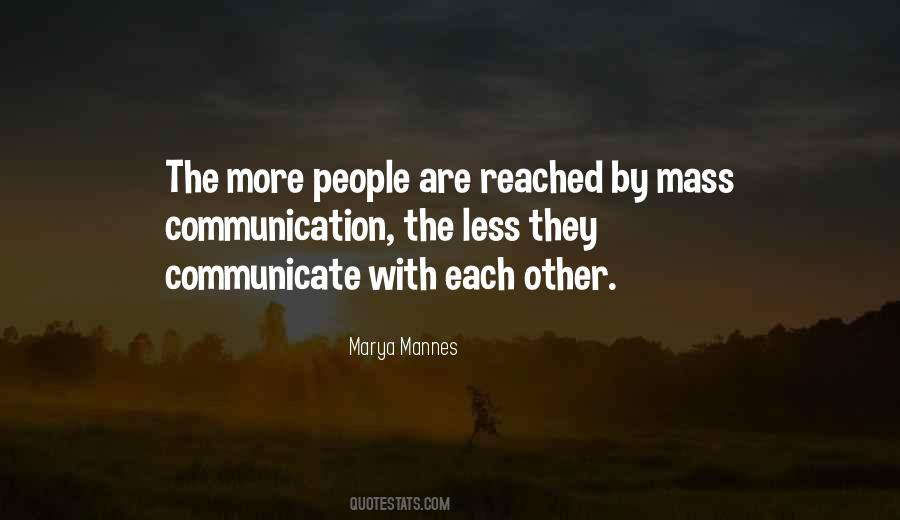 Marya Mannes Quotes #545837