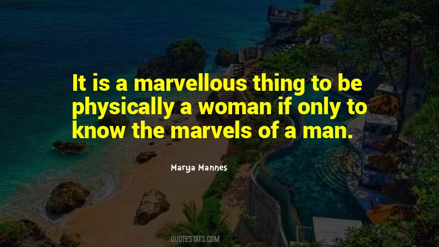 Marya Mannes Quotes #554502