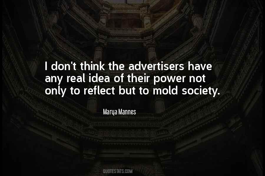 Marya Mannes Quotes #654351