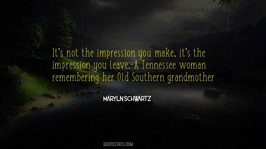 Maryln Schwartz Quotes #1326186