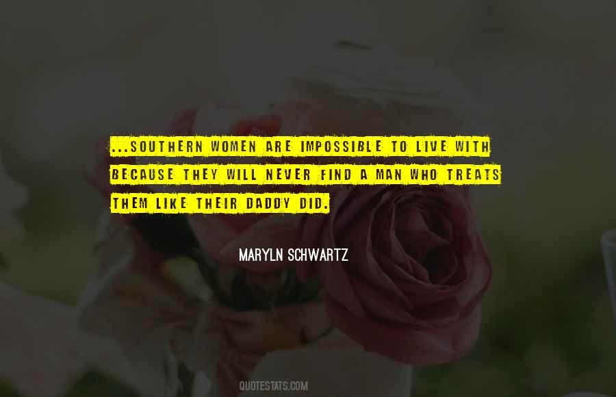 Maryln Schwartz Quotes #1402082