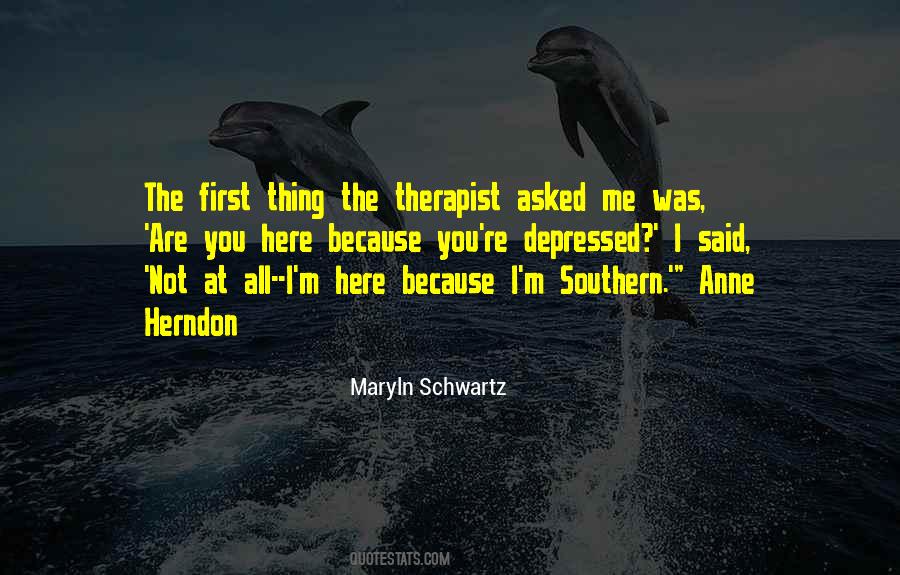 Maryln Schwartz Quotes #623050