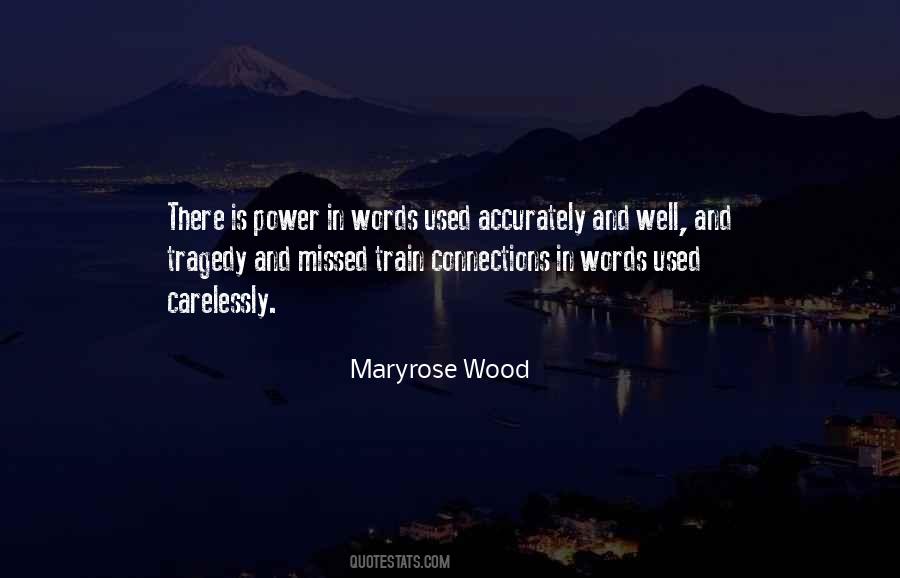 Maryrose Wood Quotes #880733