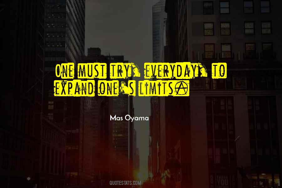 Mas Oyama Quotes #1524604