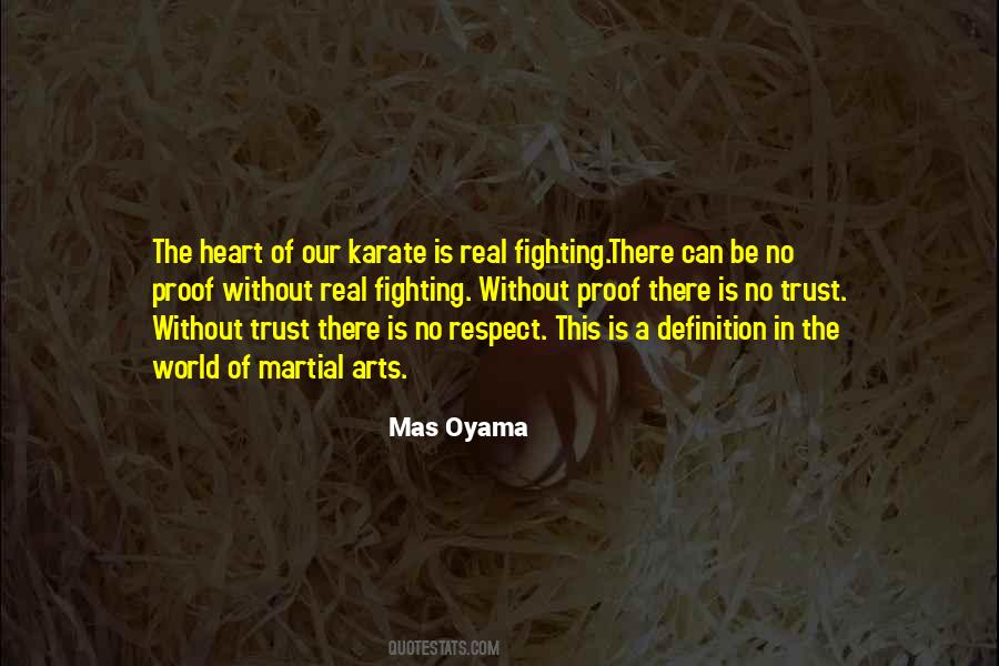 Mas Oyama Quotes #507686