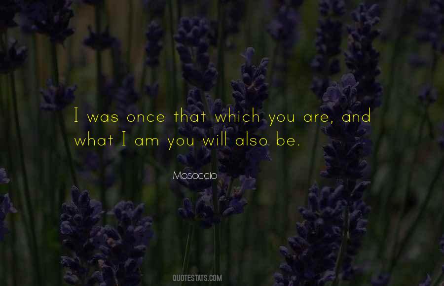 Masaccio Quotes #360291