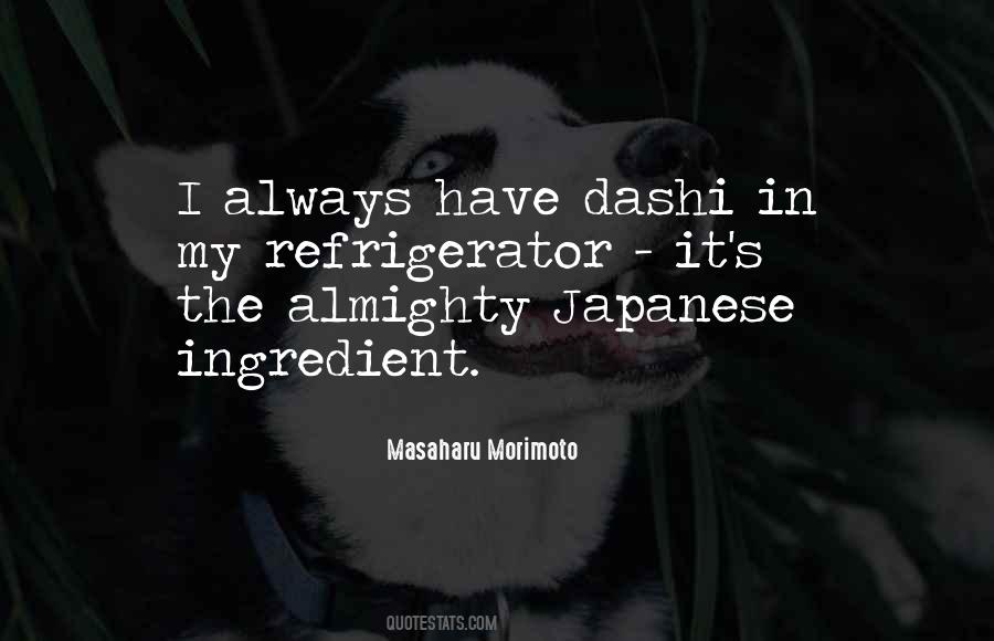 Masaharu Morimoto Quotes #429848