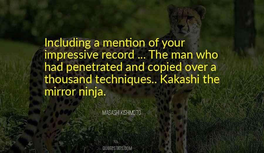 Masashi Kishimoto Quotes #110044