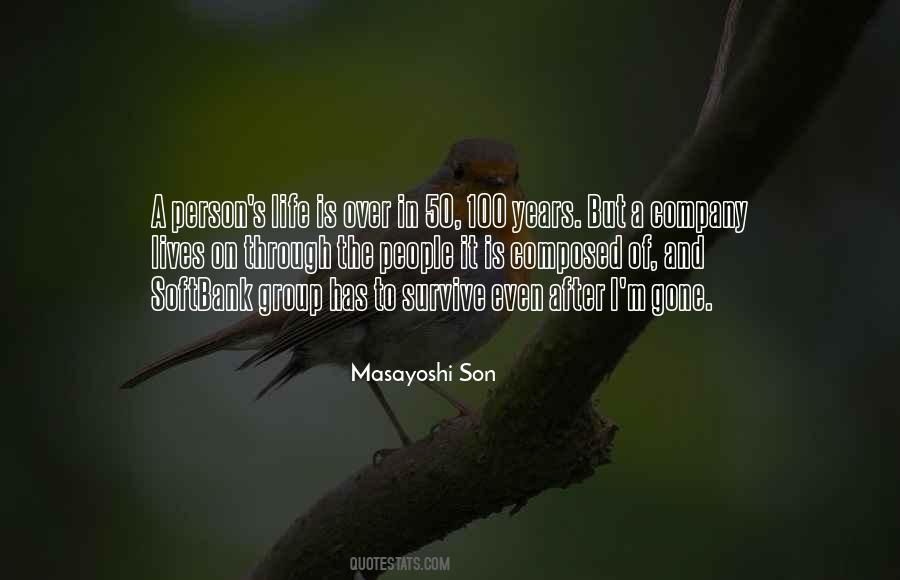 Masayoshi Son Quotes #488437 Masayoshi Son Quotes #488437