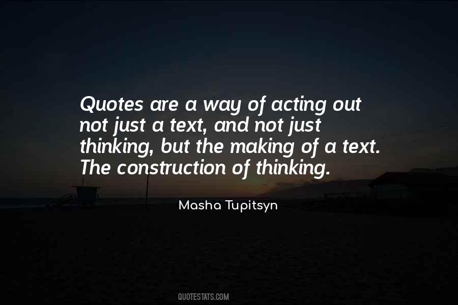 Masha Tupitsyn Quotes #204838