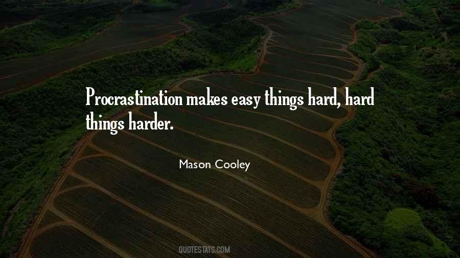 Mason Cooley Quotes #1447320