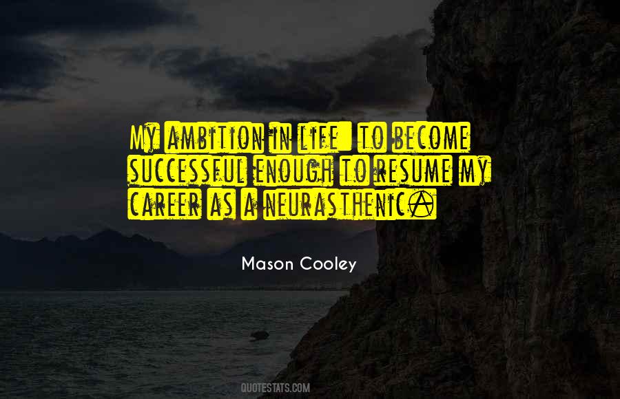 Mason Cooley Quotes #277047