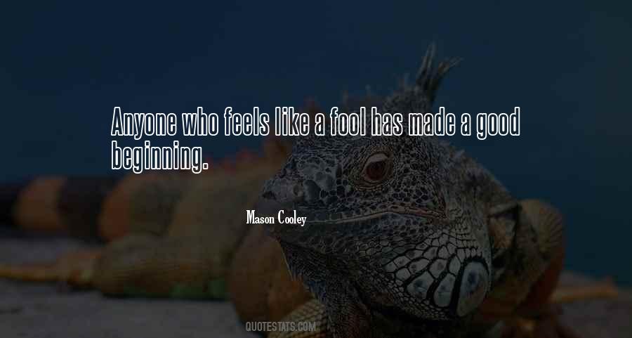 Mason Cooley Quotes #669770