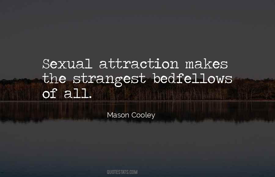 Mason Cooley Quotes #785532