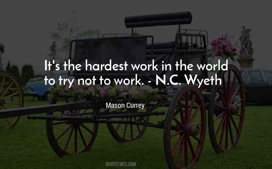 Mason Currey Quotes #101817