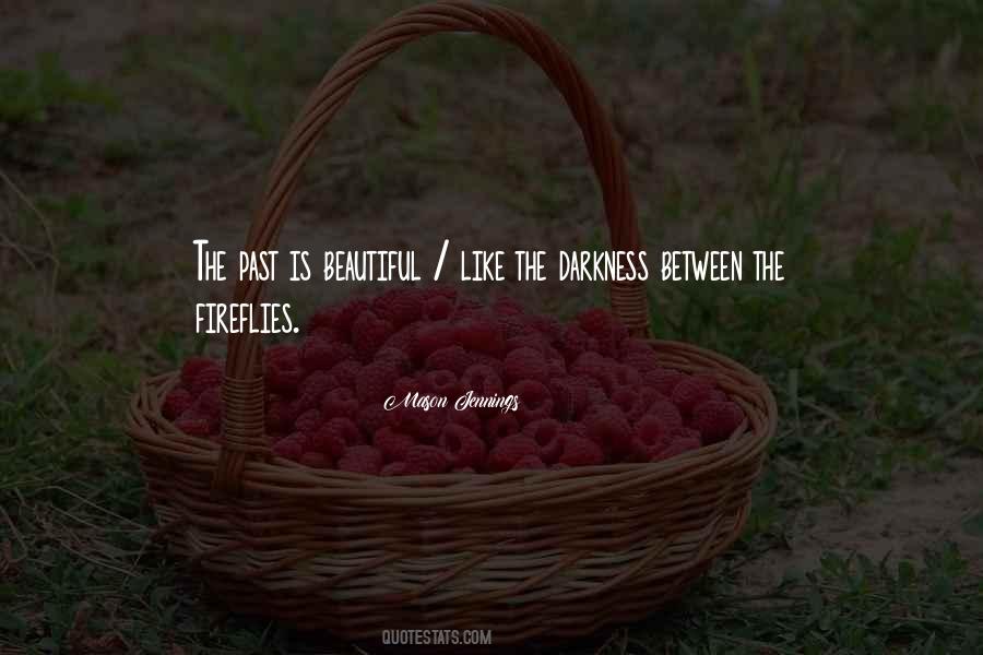 Mason Jennings Quotes #1359567