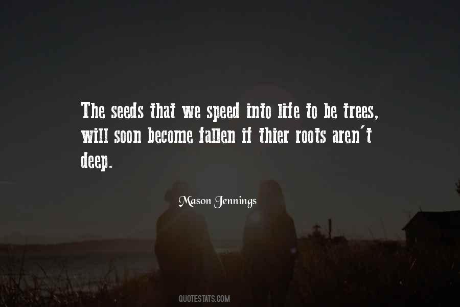 Mason Jennings Quotes #960511