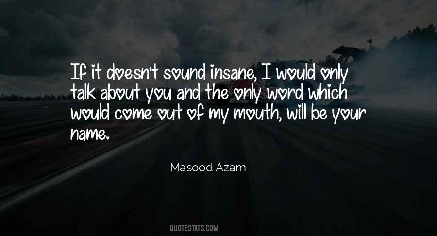 Masood Azam Quotes #989814 Masood Azam Quotes #989814
