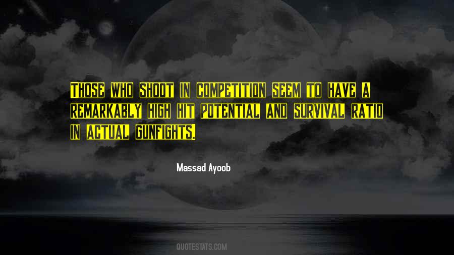 Massad Ayoob Quotes #1444448