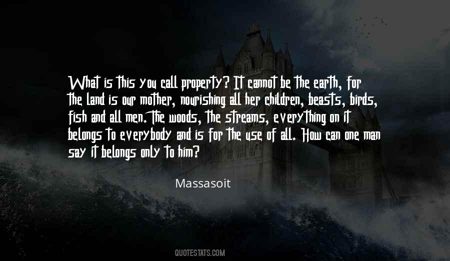 Massasoit Quotes #1673548 Massasoit Quotes #1673548