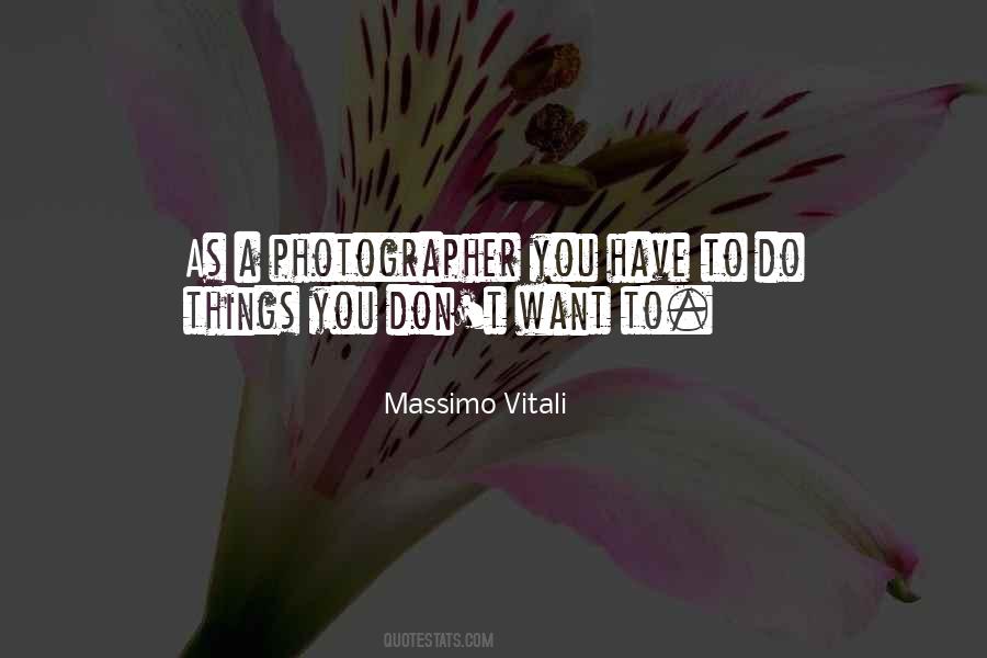 Massimo Vitali Quotes #187863