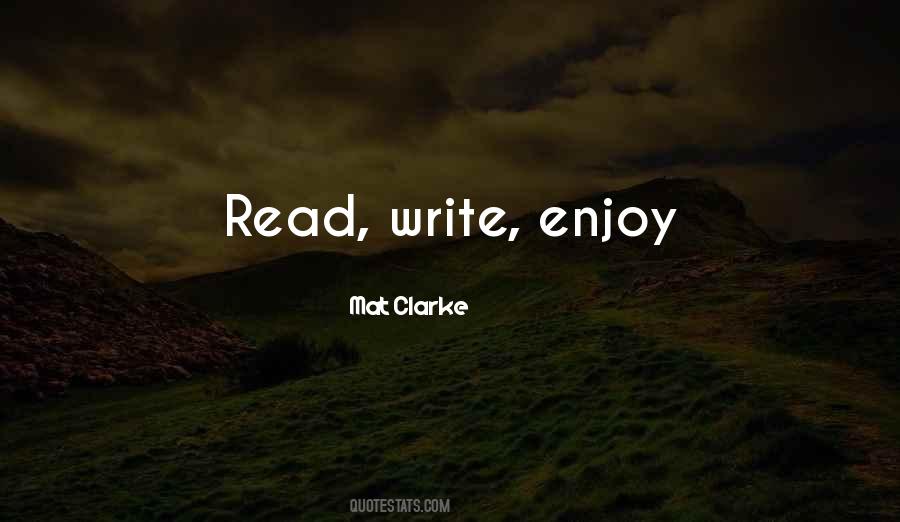 Mat Clarke Quotes #1301753 Mat Clarke Quotes #1301753