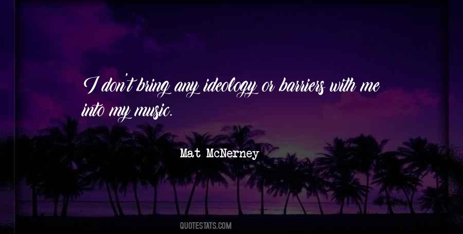 Mat McNerney Quotes #173547