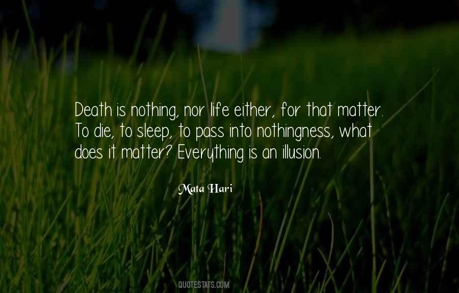 Mata Hari Quotes #748944