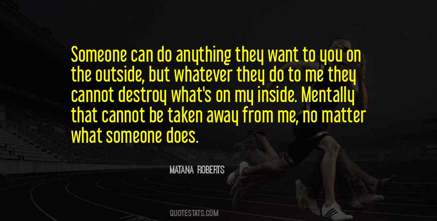 Matana Roberts Quotes #1627999 Matana Roberts Quotes #1627999