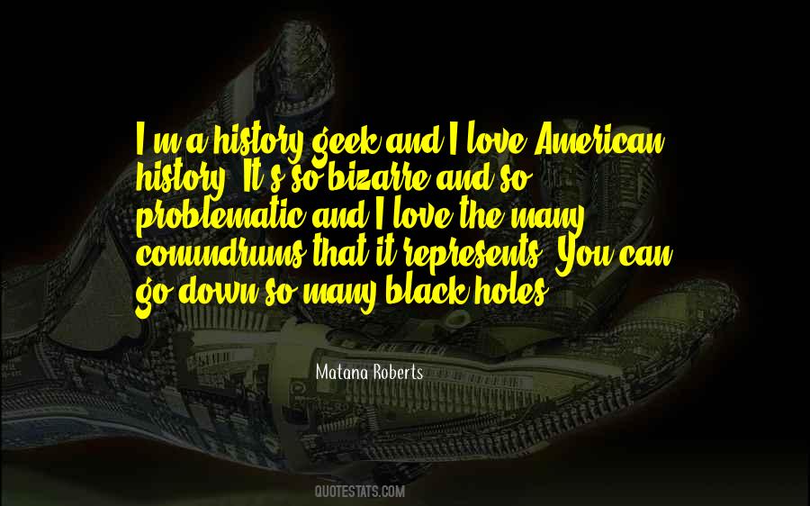 Matana Roberts Quotes #490905