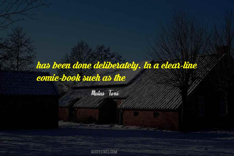 Matas, Toni Quotes #969572 Matas, Toni Quotes #969572