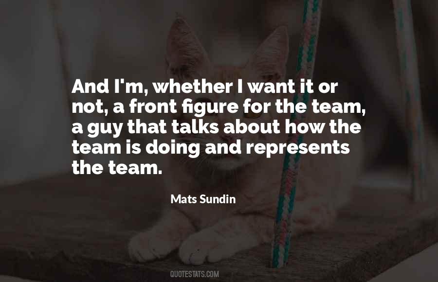Mats Sundin Quotes #119796