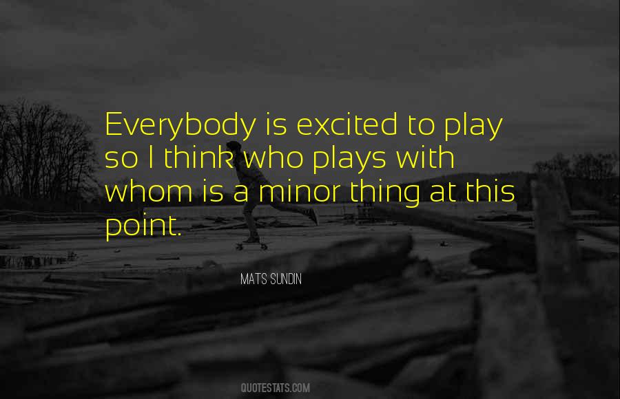 Mats Sundin Quotes #1810973
