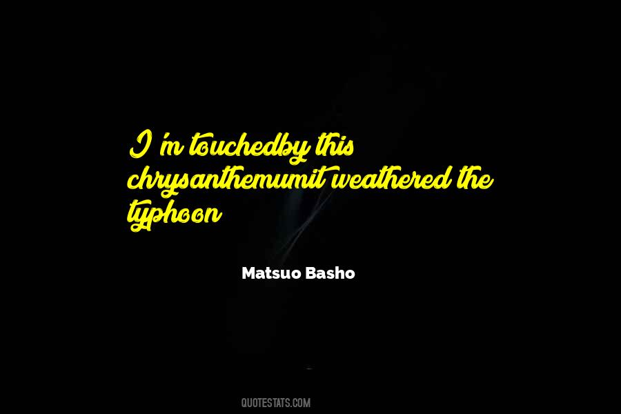 Matsuo Basho Quotes #1166466