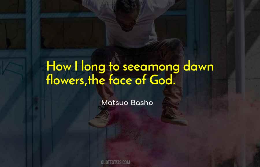 Matsuo Basho Quotes #1293536