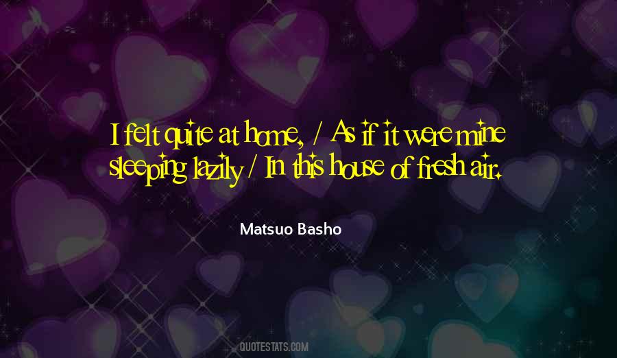 Matsuo Basho Quotes #350214