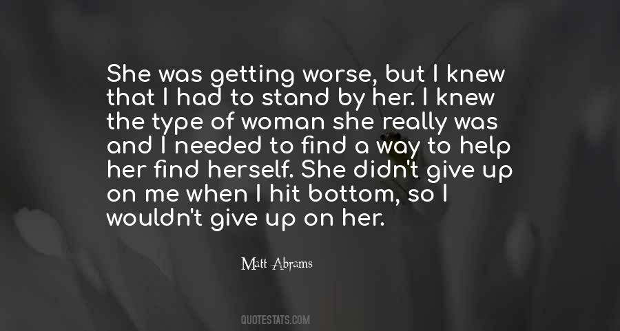 Matt Abrams Quotes #1580560